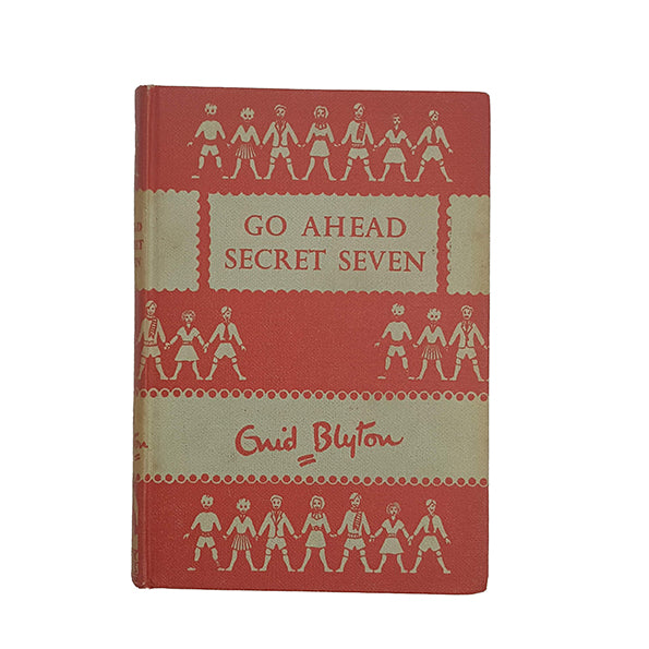 Go Ahead Secret Seven by Enid Blyton - Brock Books, 1953