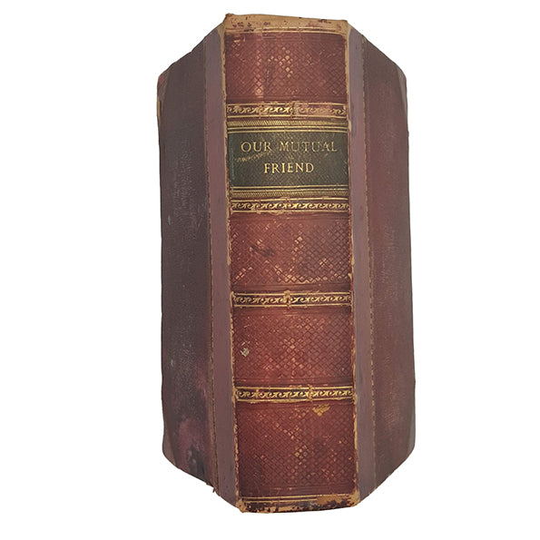 Charles Dickens’ Our Mutual Friend - 1st Edition, Chapman &amp; Hall, 1865