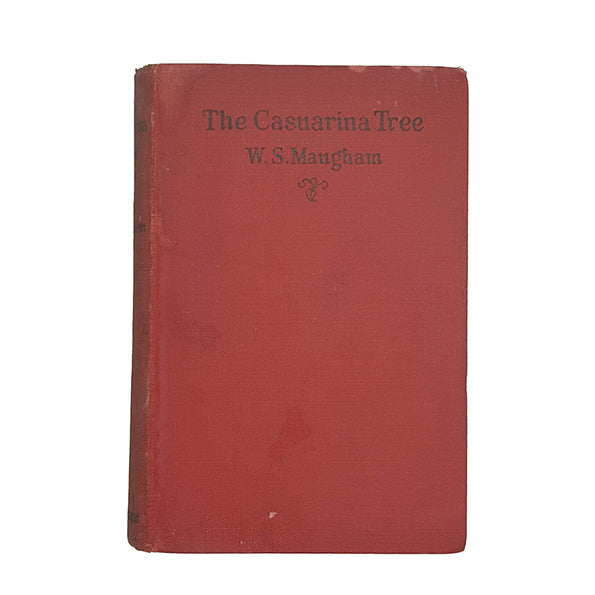 W. Somerset Maugham's The Casuarina Tree - Heinemann 1926