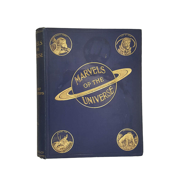Marvels of the Universe Vol. I - Hutchinson and Co, 1912