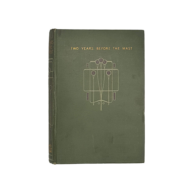 Two Years Before The Mast by Richard Henry Dana - Blackie and Son