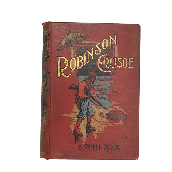 Daniel Defoe's Robinson Crusoe - W. and R. Chambers, c.1905