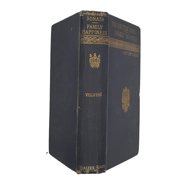 The Kreutzer Sonata and Family Happiness by Count Lyof N. Tolstoi, Tolstoy
