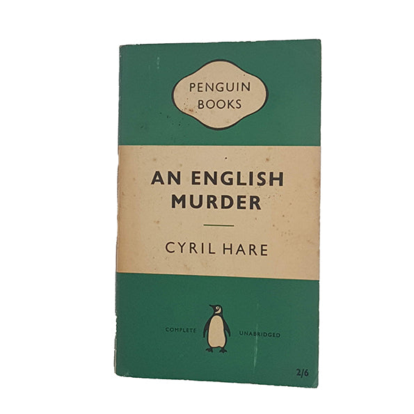 An English Murder by Cyril Hare - Penguin, 1957