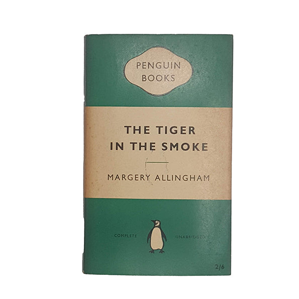The Tiger in the Smoke by Margery Allingham - Penguin, 1959