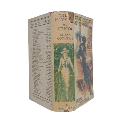 What Katy Did At School by Susan Coolidge - Ward Lock