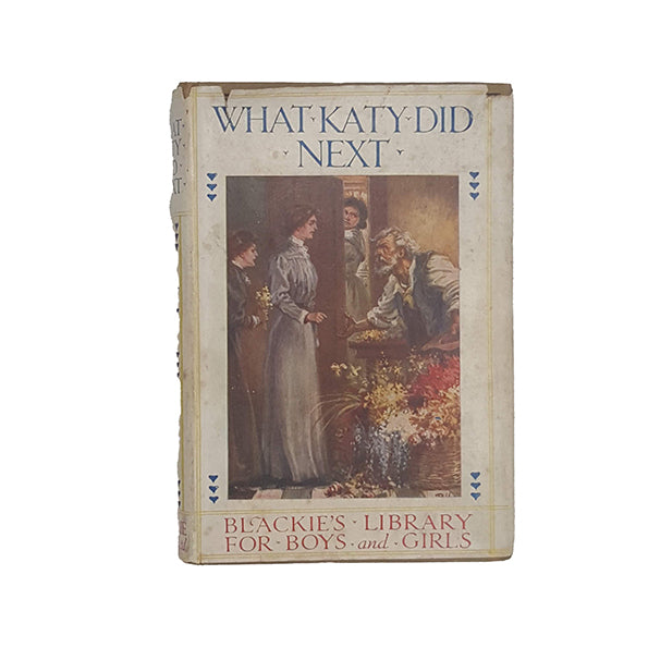 What Katy Did Next by Susan Coolidge - Blackie