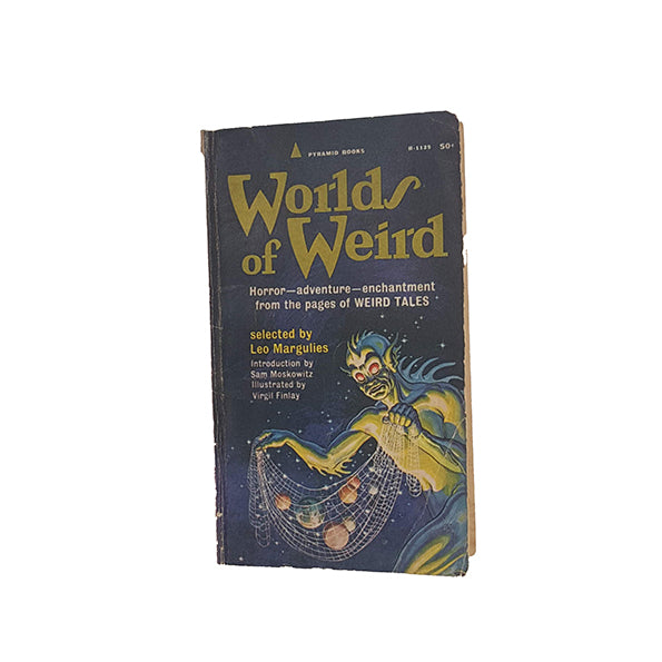 Worlds of Weird by Leo Marguiles - Pyramid, 1965
