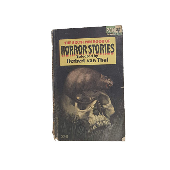 The Sixth Pan Book of Horror Stories Selected by Herbert van Thal - Pan, 1965
