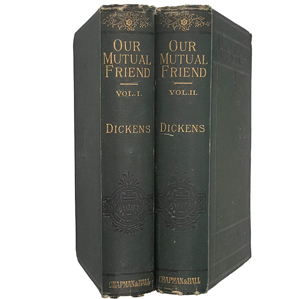 Our Mutual Friend Vol I and II by Charles Dickens - Chapman &amp; Hall, c.1900
