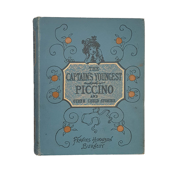Frances Hodgson Burnett's The Captain's Youngest Etc. - 1st Edition, Warne, 1894