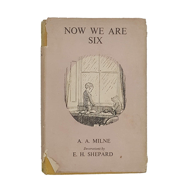 A. A. Milne's Now We Are Six - Methuen &amp; Co, 1951