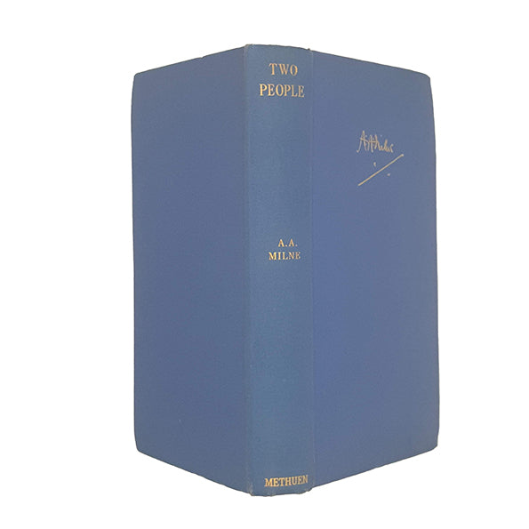 A. A. Milne’s Two People - Methuen, 1934