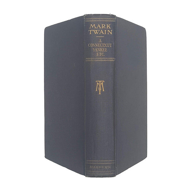 Mark Twain's A Connecticut Yankee in King Arthur's Court - Harper and Brothers, 1917