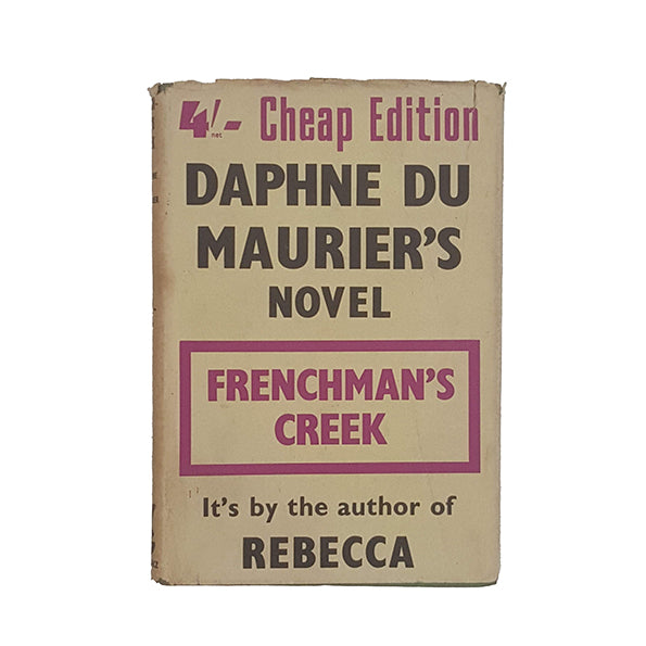 Daphne Du Maurier's Frenchman's Creek - Gollancz, 1948