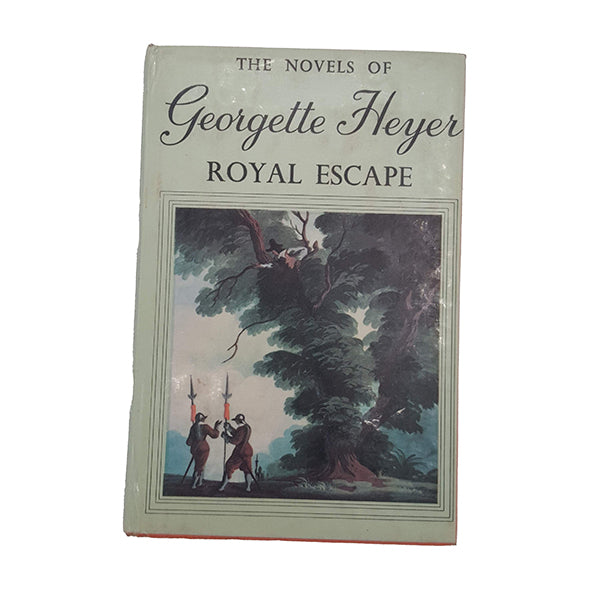 Georgette Heyer's Royal Escape - Heinemann, 1965