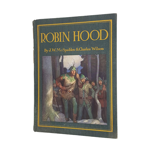 Stories of Robin Hood and His Merry Outlaws - George G. Harrap, 1930