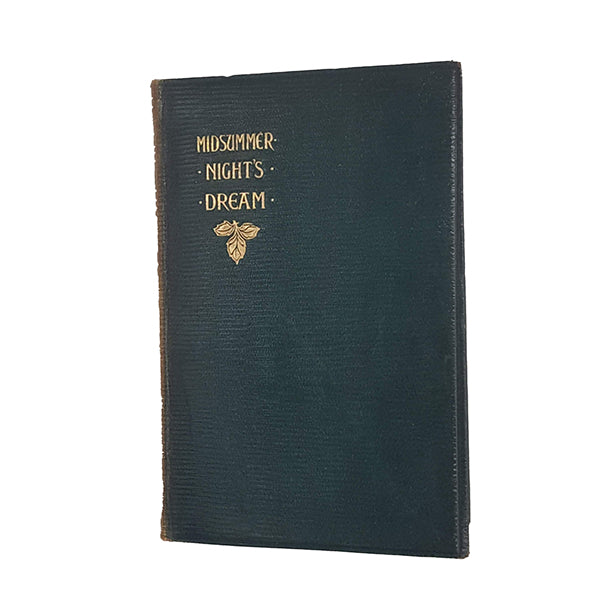 A Midsummer Night's Dream by William Shakespeare - Macmillan, 1900