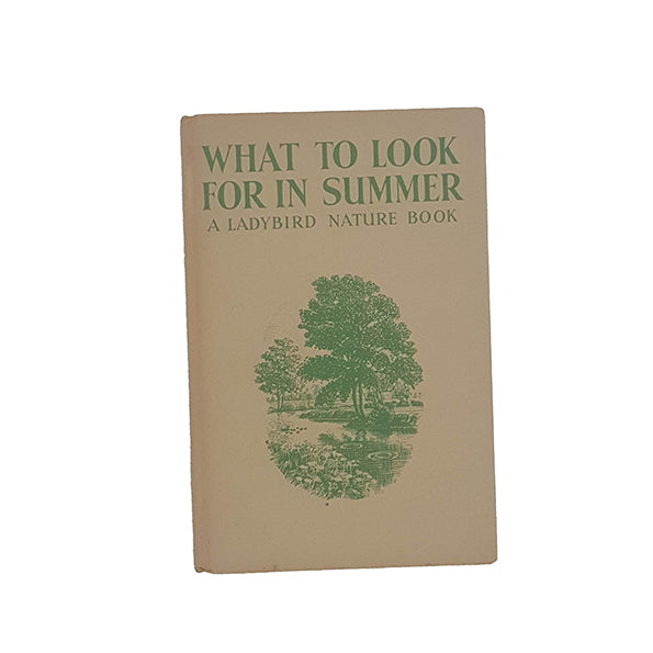 Ladybird 536: What to Look for in Summer - 1st Edition, 1960