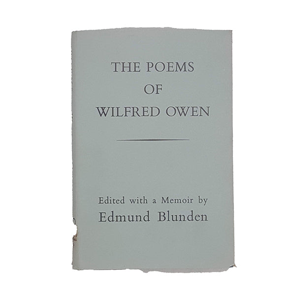 The Collected Poems of Wilfred Owen - Chatto &amp; Windus