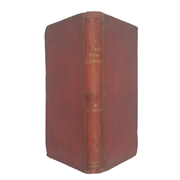 A Trip To The Trenches by An Amateur - Saunders, 1855