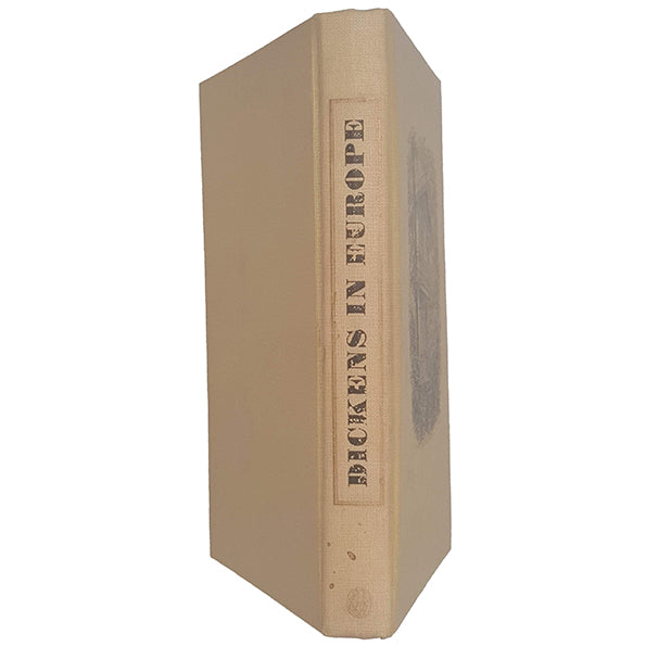 Dickens in Europe - Essays Selected and Introduced by Rosalind Vallance - Folio, 1975