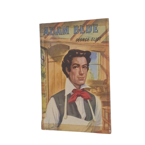 Adam Bede by George Eliot - Thames Publishing