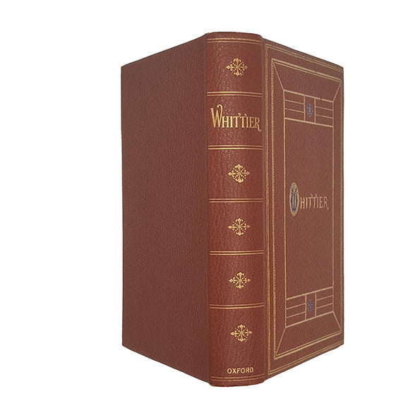 Poetical Works of John Greenleaf Whittier - Oxford, 1911