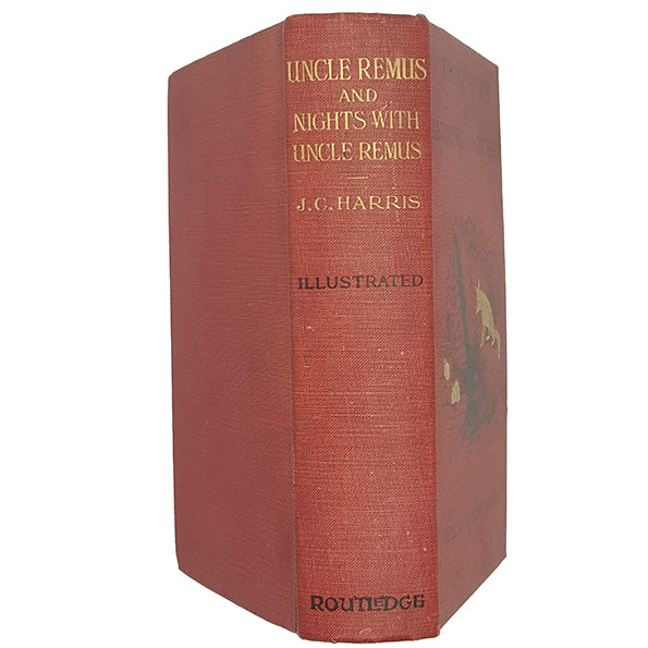 Uncle Remus and Nights With Uncle Remus by Joel Chandler Harris - Routledge