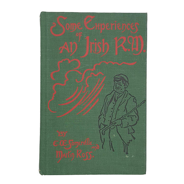 Some Experiences of an Irish R. M. by E. Somerville and Martin Ross - R. S. Surtees Society, 1983