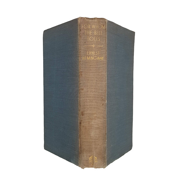 For Whom The Bell Tolls by Ernest Hemingway - Jonathan Cape, 1943