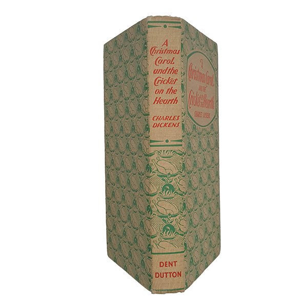 Charles Dickens' A Christmas Carol and the Cricket on the Hearth - Dent, 1968