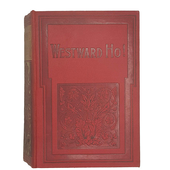 Charles Kingsley's Westward Ho! - James Nisbet