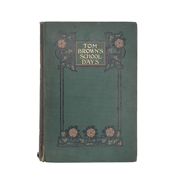 Tom Brown's Schooldays by Thomas Hughes - Blackie