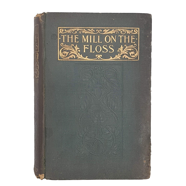 George Eliot&#39;s The Mill On The Floss - Nisbet, 1902