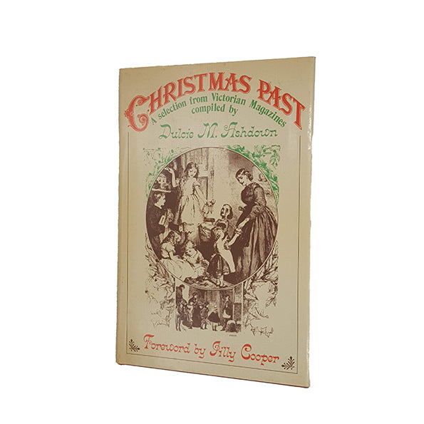 Christmas Past: A Selection from Victorian Magazines - BCA, 1977
