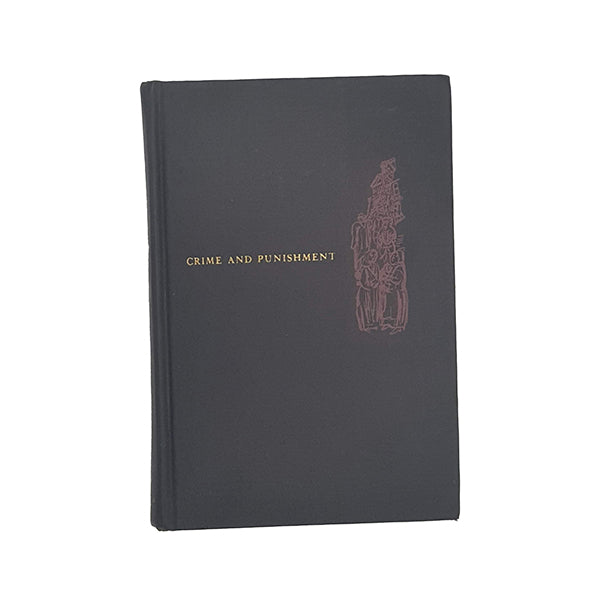 Crime and Punishment by Fedor Dostoevsky