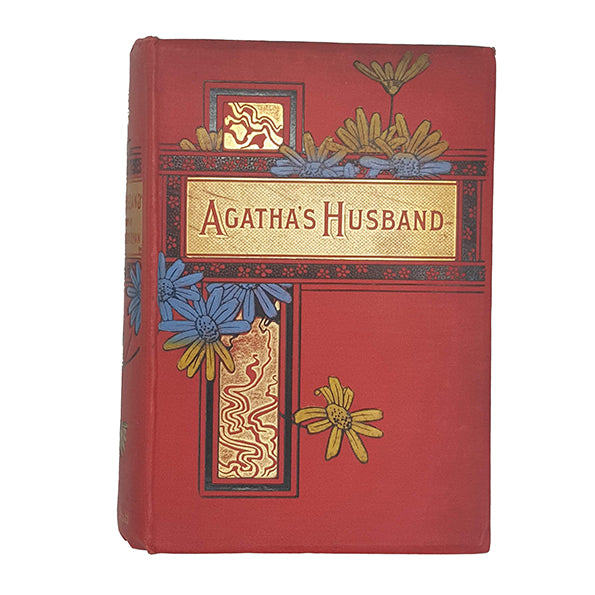Agatha's Husband by Dinah Craik - Walter Scott, c.1890