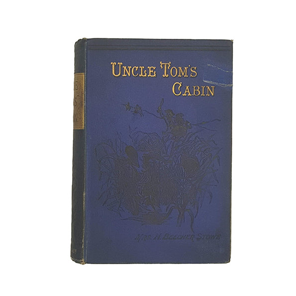 Uncle Tom's Cabin by Harriet Beecher Stowe - James Nisbet, c.1896