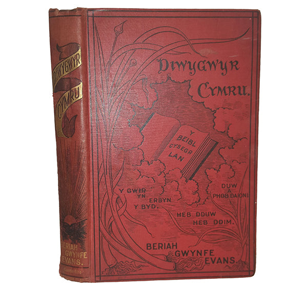 Diwygwyr Cymru (Welsh Reformers) by Beriah Gwynfe Evans, 1900 (Welsh Language Edition)