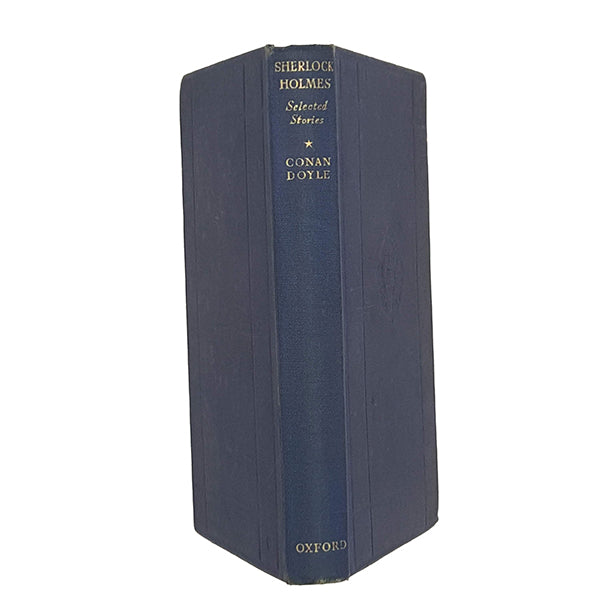 Sir Arthur Conan Doyle's Sherlock Holmes Selected Stories - Oxford, 1951