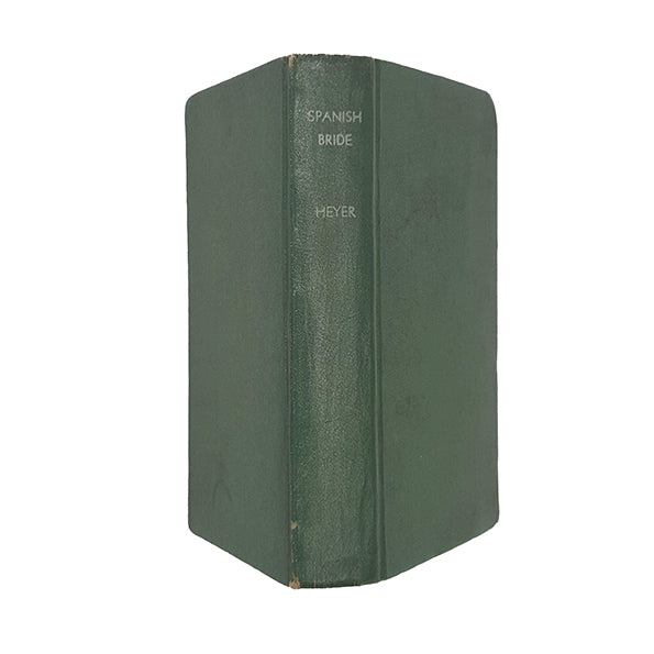 Georgette Heyer's The Spanish Bride - Heinemann, 1949