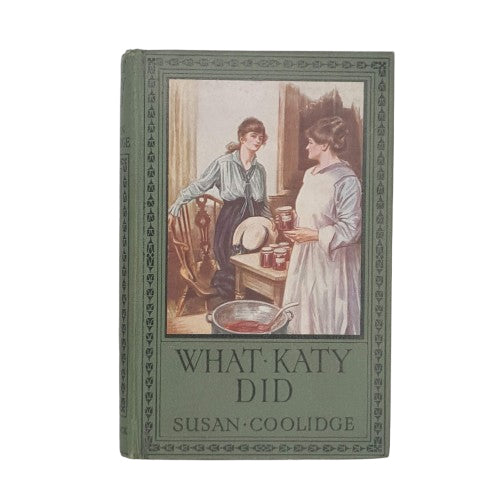 What Katy Did by Susan Coolidge - Ward Lock
