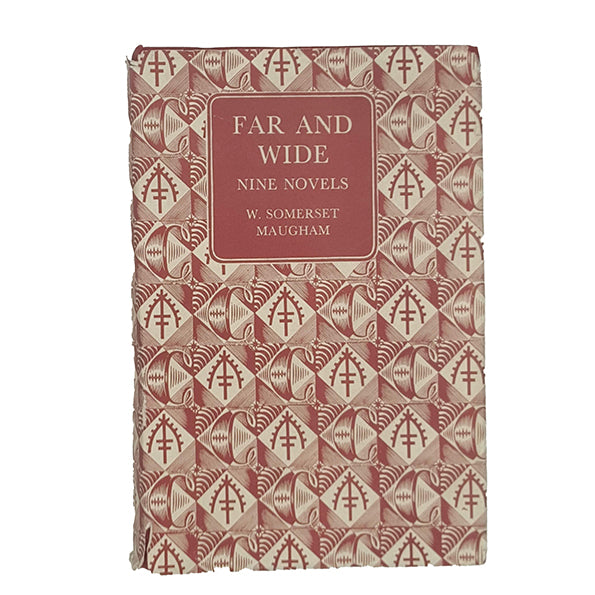 Far And Wide Volume I by W. Somerset Maugham - Companion, 1955