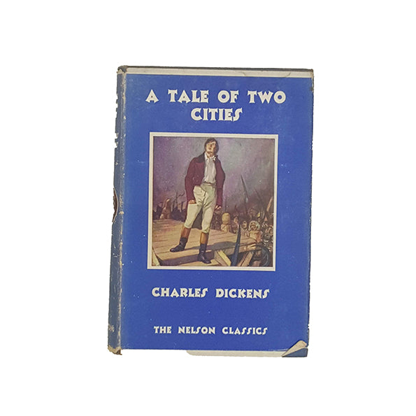 Charles Dickens' A Tale of Two Cities - Nelson Classics