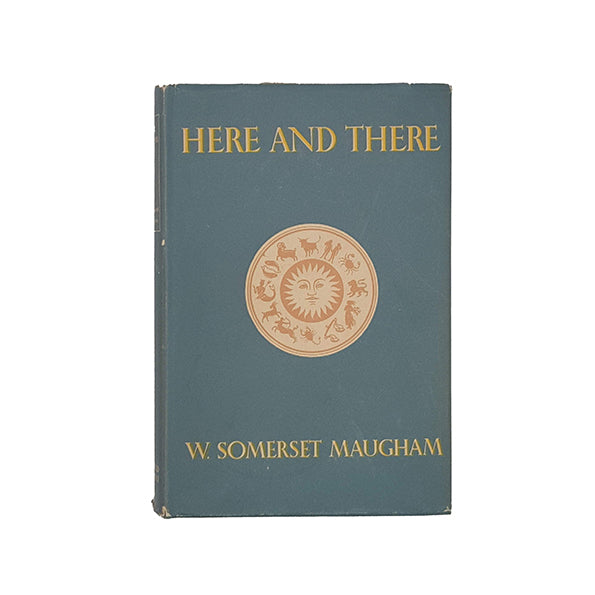 W.Somerset Maugham's Here and There - Reprint, 1948