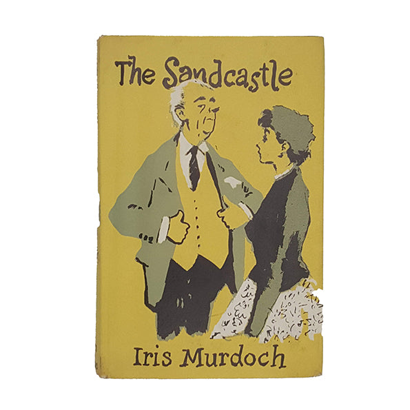 The Sandcastle by Iris Murdoch - Chatto and Windus, 1969