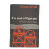 George Orwell's The Road to Wigan Pier - Heinemann, 1965