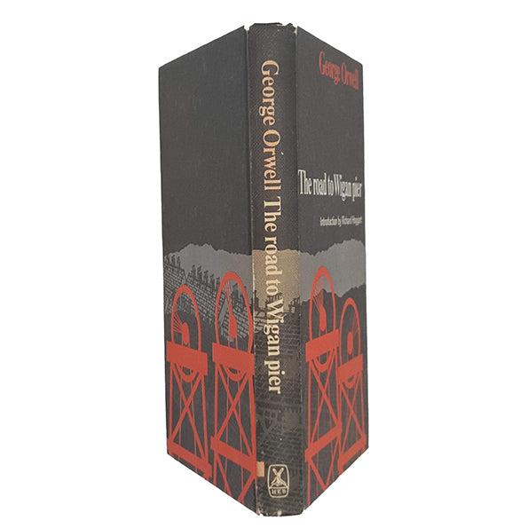 George Orwell's The Road to Wigan Pier - Heinemann, 1965