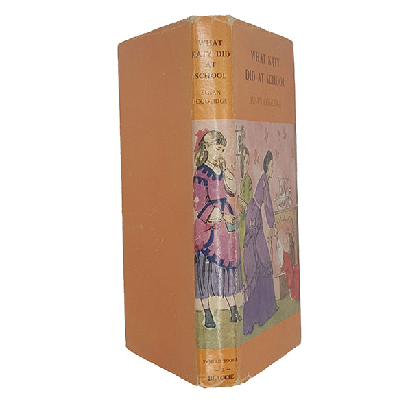 Ẁhat Katy did at School by Susan Coolidge - Blackie London &amp; Glasgow